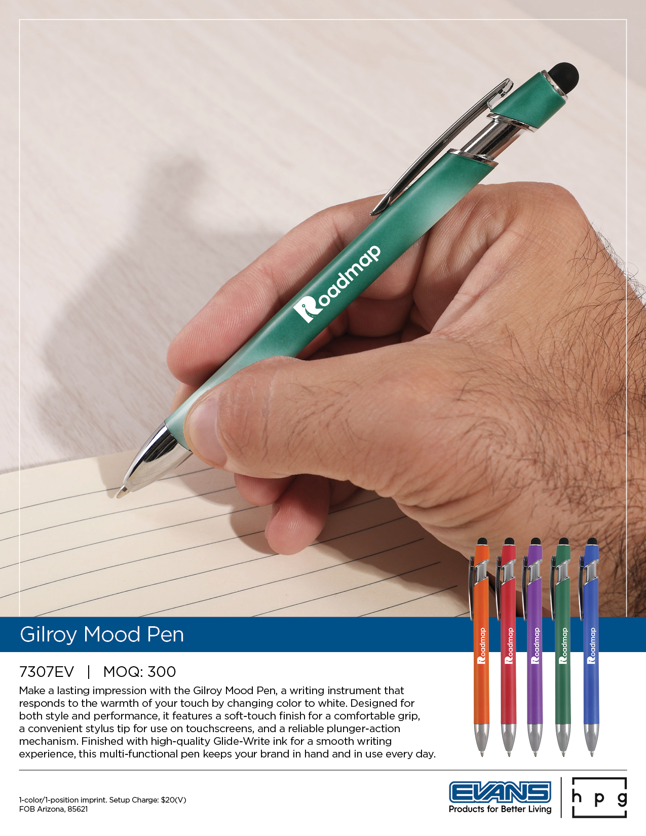 7307EV Gilroy Mood Pen